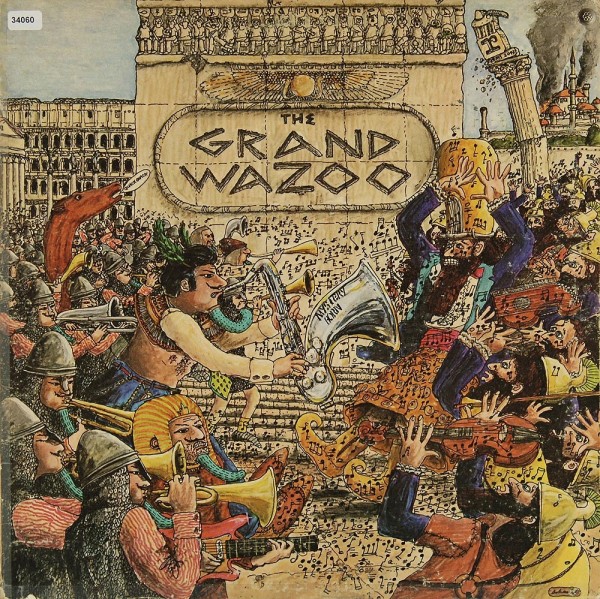Mothers of Invention, The: The Grand Wazoo