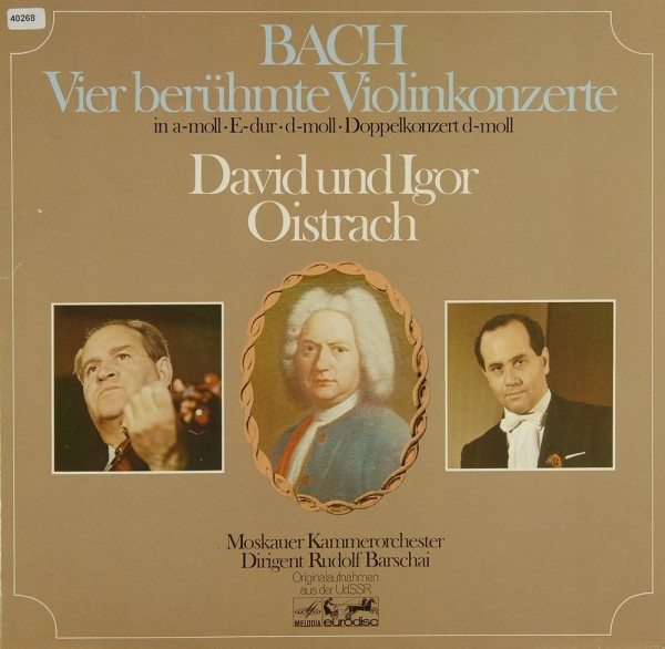 Bach: Vier berühmte Violinkonzerte