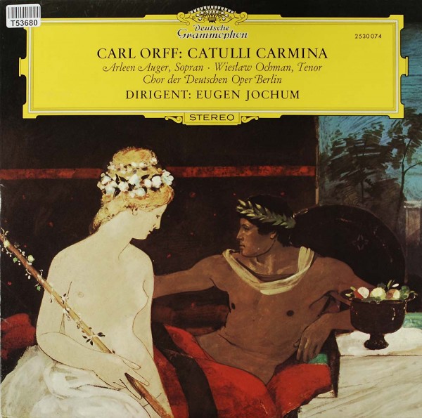 Carl Orff – Arleen Auger , Sopran · Wiesław Ochman: Catulli Carmina