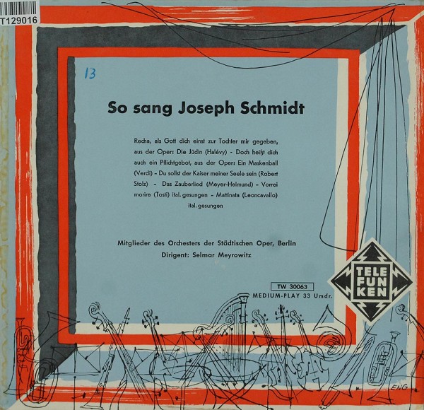 Joseph Schmidt: So Sang Joseph Schmidt