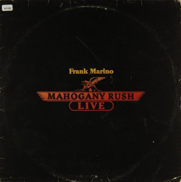 Marino, Frank &amp; Mahogany Rush: Live