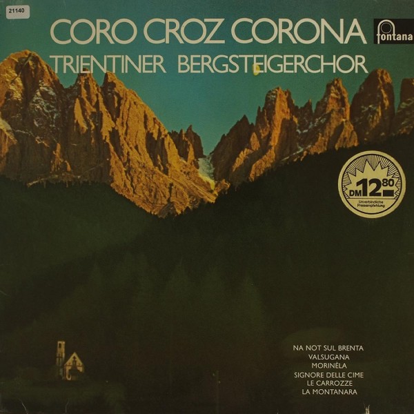 Trientiner Bergsteigerchor: Coro Croz Corona