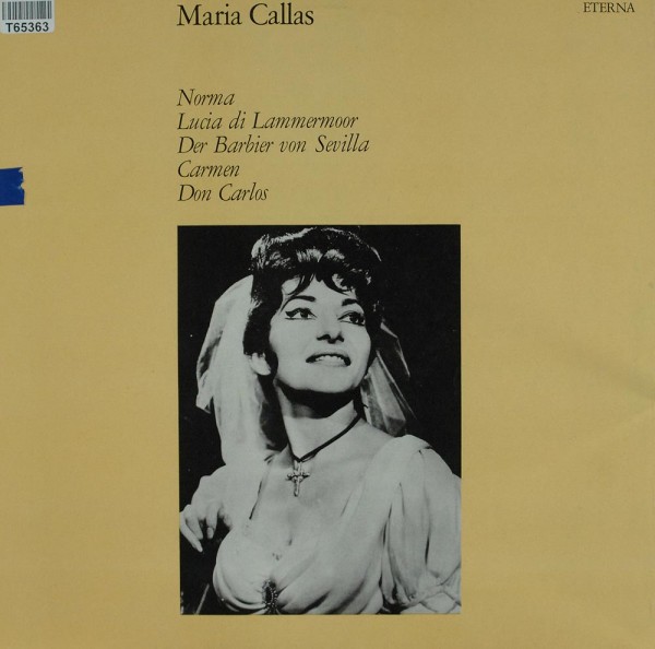 Maria Callas: Norma / Lucia Di Lammermoor / Der Barbier Von Sevilla /
