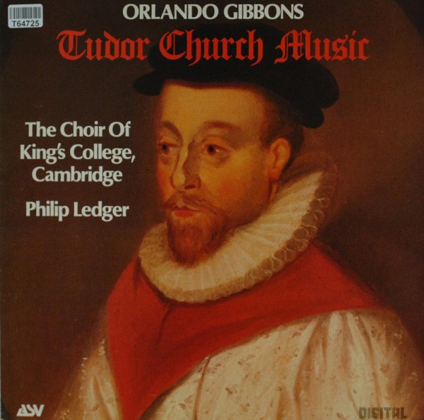 Orlando Gibbons - The King&#039;s College Choir : Tudor Church Music