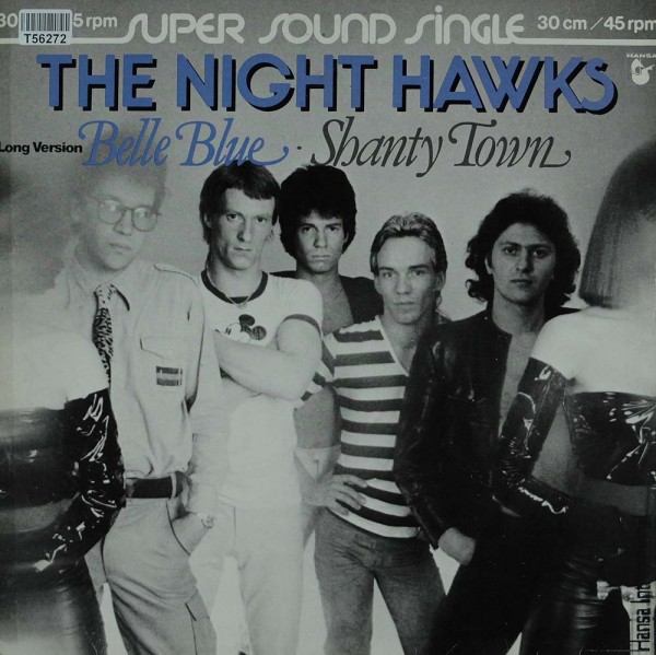 The Nighthawks (2): Belle Blue / Shanty Town
