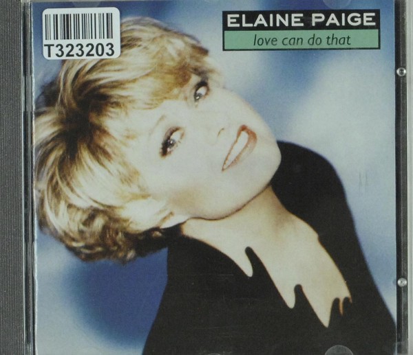 Elaine Paige: Love Can Do That
