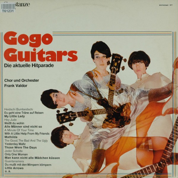Chor Und Orchester Frank Valdor: Gogo Guitars Die Aktuelle Hitparade