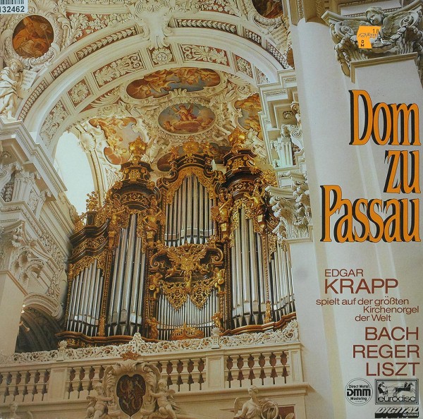 Edgar Krapp, Johann Sebastian Bach, Max Rege: Dom Zu Passau (Edgar Krapp Spielt Auf Der Größten Kirc