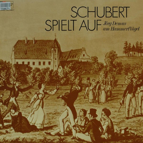 Franz Schubert, Jörg Demus: Schubert Spielt Auf - Jörg Demus Am Hammerflügel