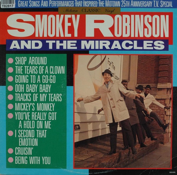 Smokey Robinson And The Miracles: Great Songs And Performances That Inspired The Motown 25