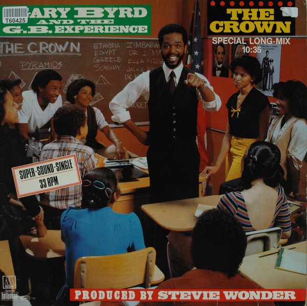 Gary Byrd &amp; The G.B. Experience: The Crown (Special Long-Mix)