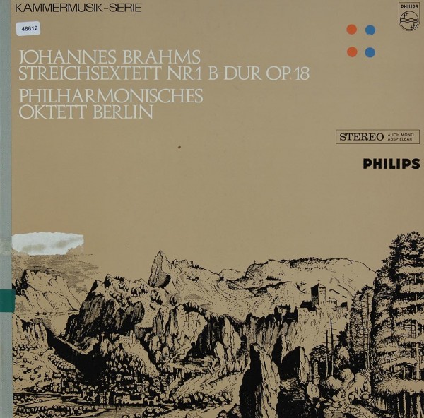 Brahms: Sreichsextett Nr. 1 B-dur op. 18