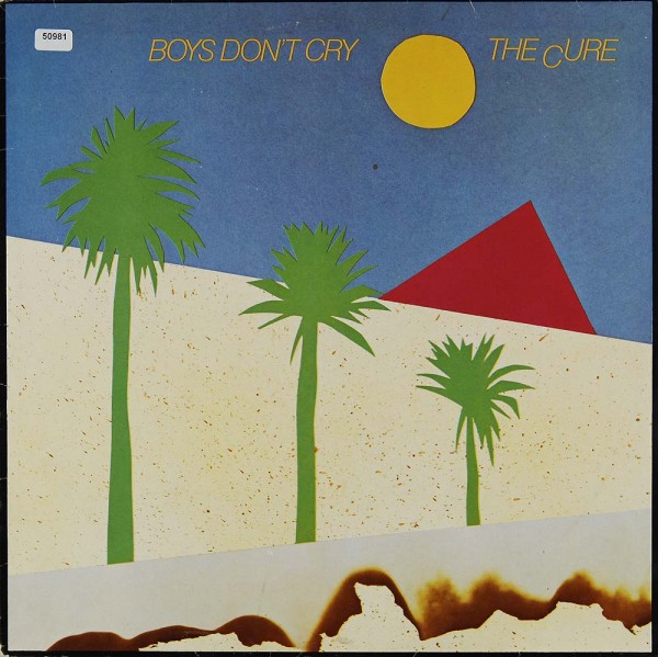 Cure, The: Boys don´t cry