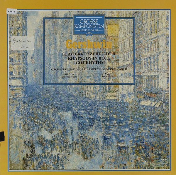 Gershwin: Klavierkonzert / Rhapsodie in Blue / I got Rhythm