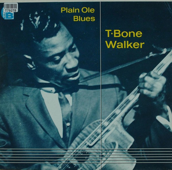 T-Bone Walker: Plain Ole Blues