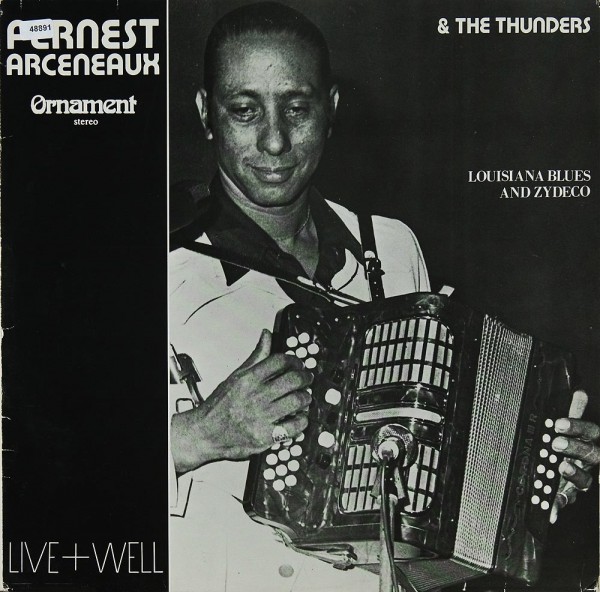 Arceneaux, Fernest &amp; The Thunders: Live + Well