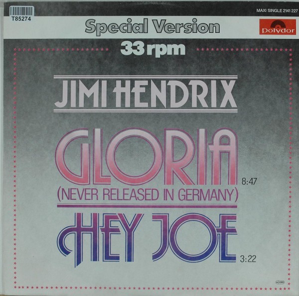 Jimi Hendrix: Gloria / Hey Joe