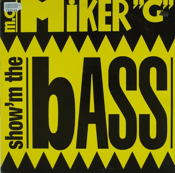 MC Miker G: Show&#039;m The Bass