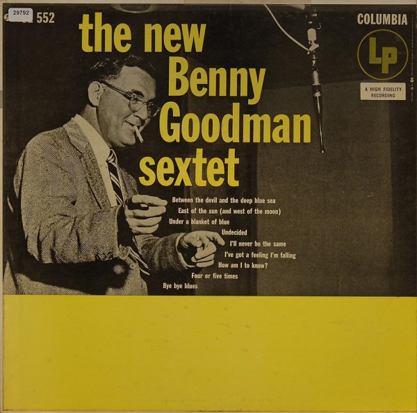 Goodman, Benny: The New Benny Goodman Sextet