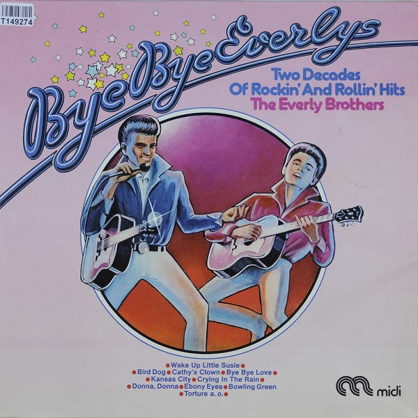 Everly Brothers: Bye Bye Everlys