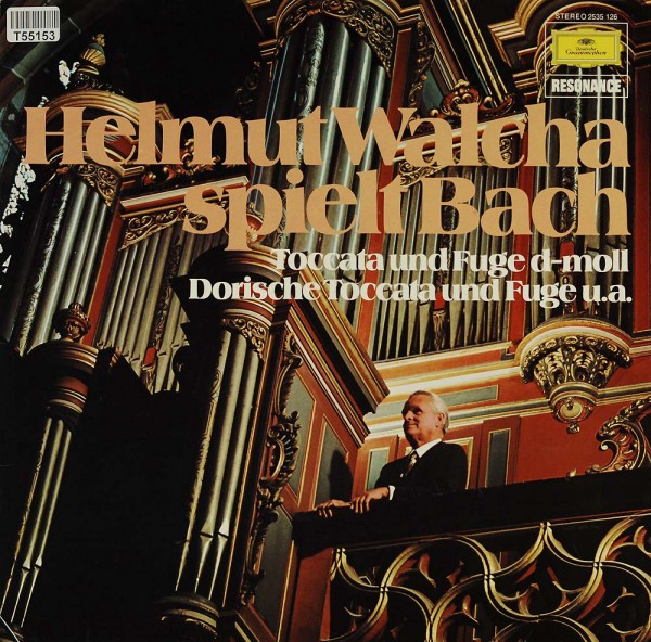 Johann Sebastian Bach - Helmut Walcha: Helmut Walcha Spielt Bach, Fuge D-Moll, Dorische Toccata Und