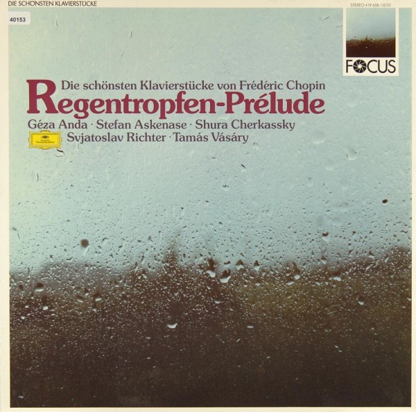 Chopin: Die schönsten Klavierstücke - Regentropfen-Prélude