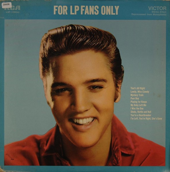 Presley, Elvis: For LP Fans Only