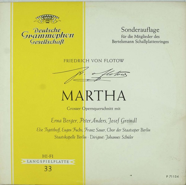 Friedrich von Flotow: Martha (Grosser Opernquerschnitt)
