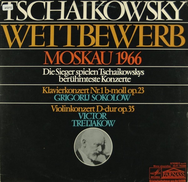 Tschaikowsky: Tschaikowsky-Wettbewerb Moskau 1966