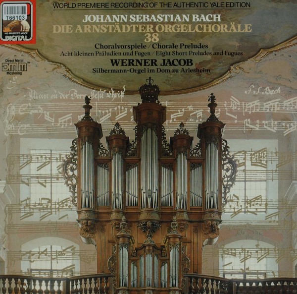 Johann Sebastian Bach, Werner Jacob: Die Arnstädter Orgelchoräle