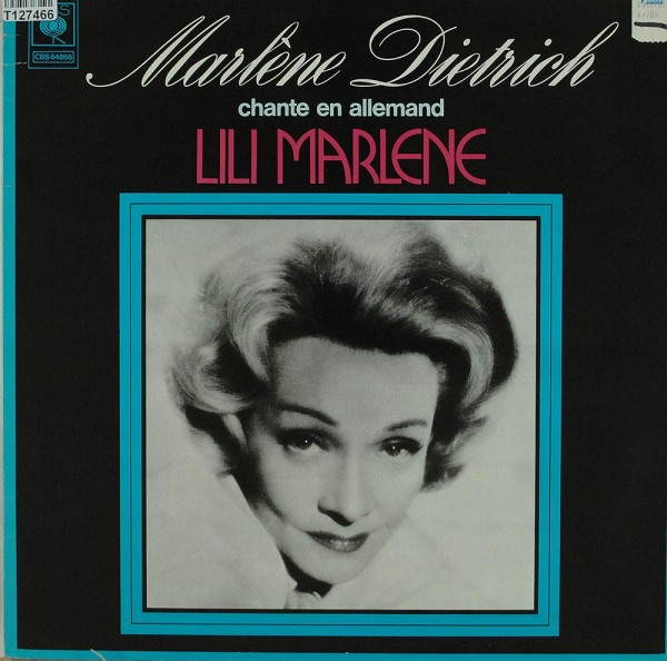 Marlene Dietrich: Marlène Dietrich Chante En Allemand Lili Marlene
