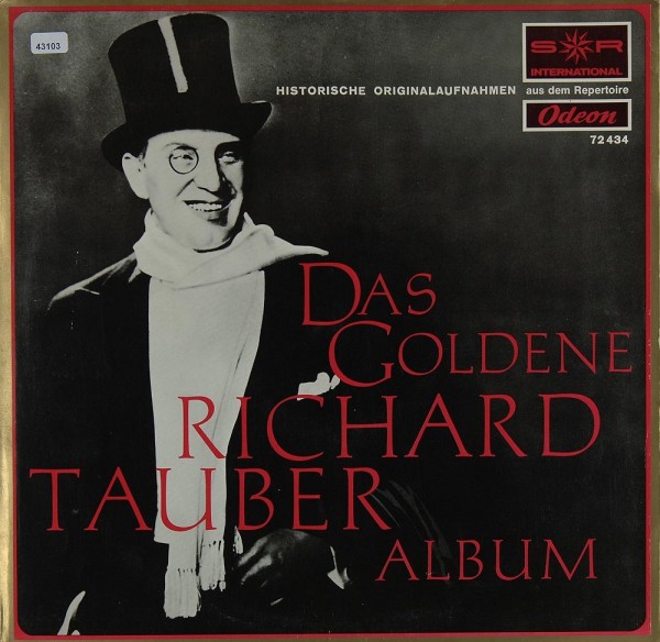Tauber, Richard: Das goldene Richard Tauber Album