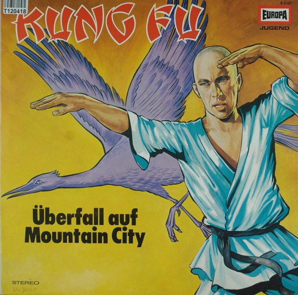 H.G. Francis: Kung Fu - Überfall Auf Mountain City