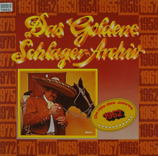 Various: Das Goldene Schlager-Archiv - Die Hits Des Jahres 1962