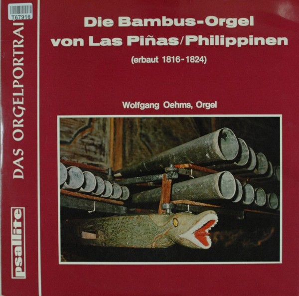Wolfgang Oehms: Die Bambus-Orgel Von Las Piñas / Philippinen