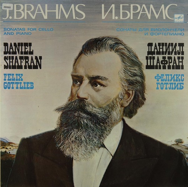 Brahms: Sonatas for Cello &amp; Piano