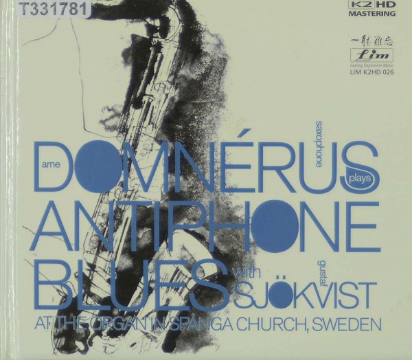Arne Domnérus With Gustaf Sjökvist: Antiphone Blues
