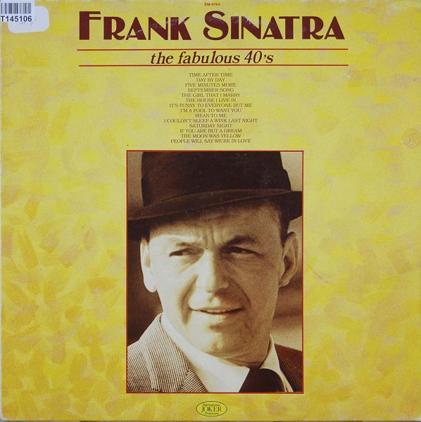 Frank Sinatra: The Fabulous 40&#039;s