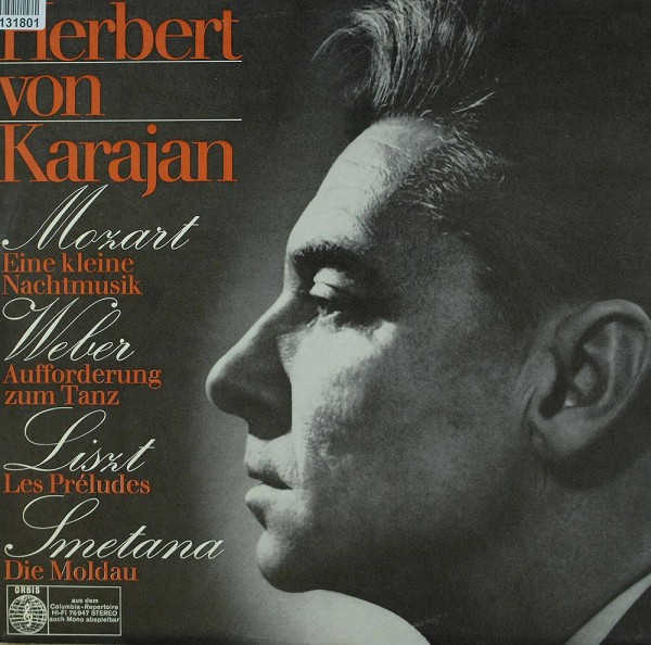 Herbert von Karajan: Mozart Weber Liszt Smetana