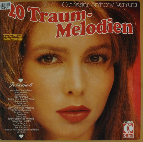 Orchester Anthony Ventura: 20 Traum-Melodien (Je T&#039;Aime 6)
