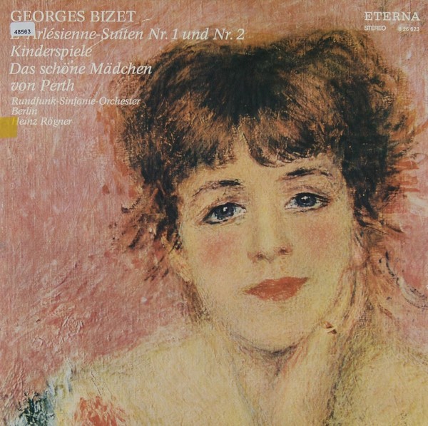 Bizet: L´ Arlésienne / Kleine Suite / Das schöne Mädchen