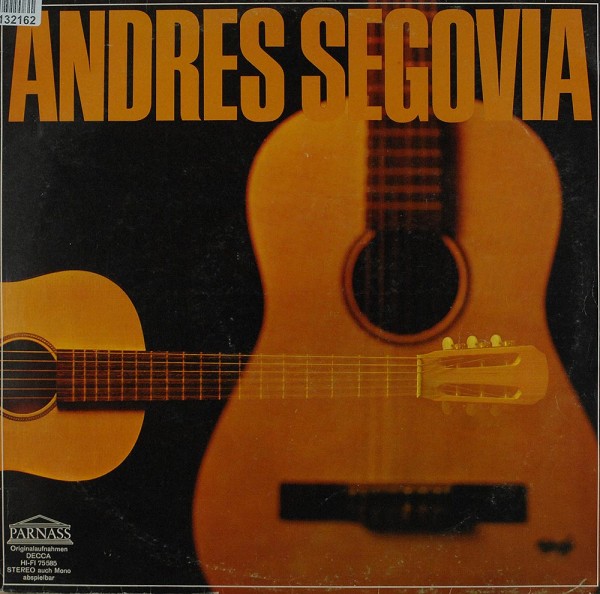 Andrés Segovia: Gitarre