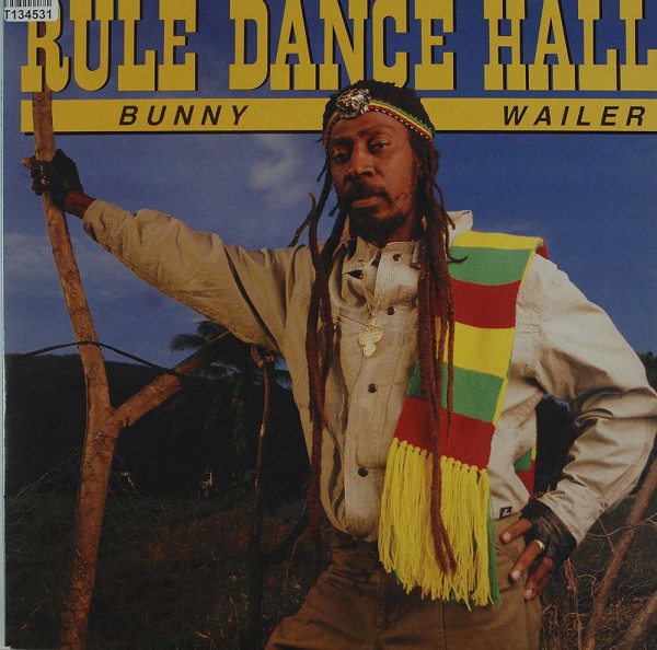 Bunny Wailer: Rule Dance Hall