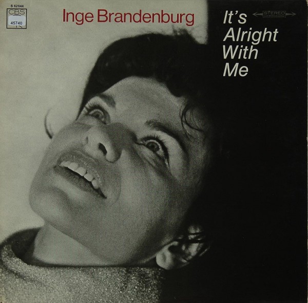 Brandenburg, Inge: It´s alright with me