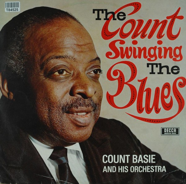 Count Basie Orchestra: The Count: Swinging The Blues