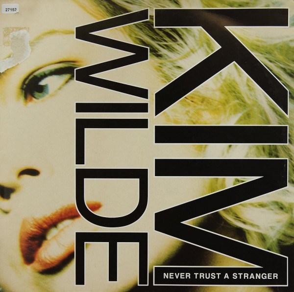 Wilde, Kim: Never trust a Stranger