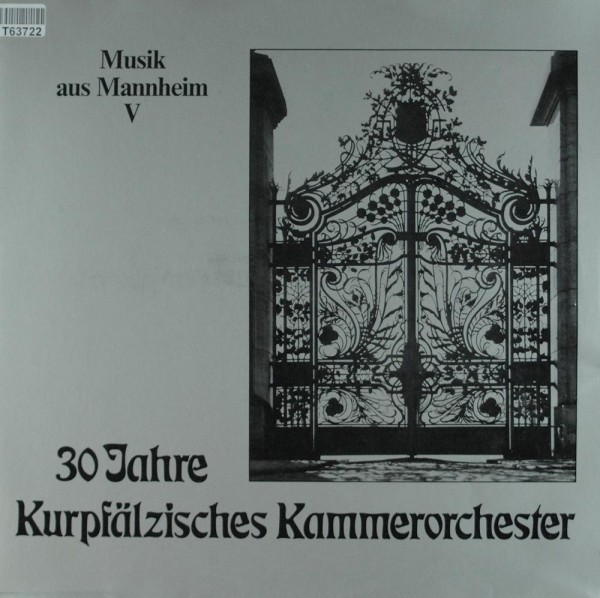 Kurpfälzisches Kammerorchester Mannheim: Musik Aus Mannheim V (30 Jahre Kurpfälzisches Kammerorchest