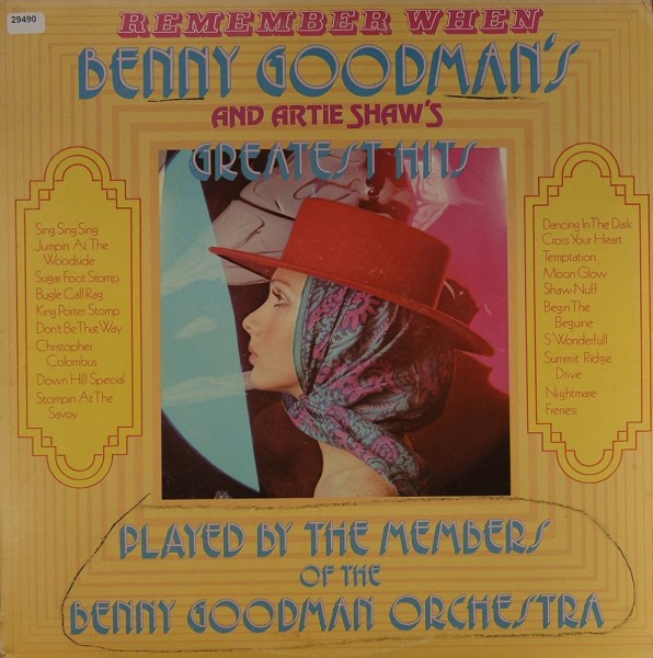 Members of the B. Goodman Orch./ Francis Bay Orch.: Benny Goodman`s &amp; Artie Shaw`s Greatest Hits