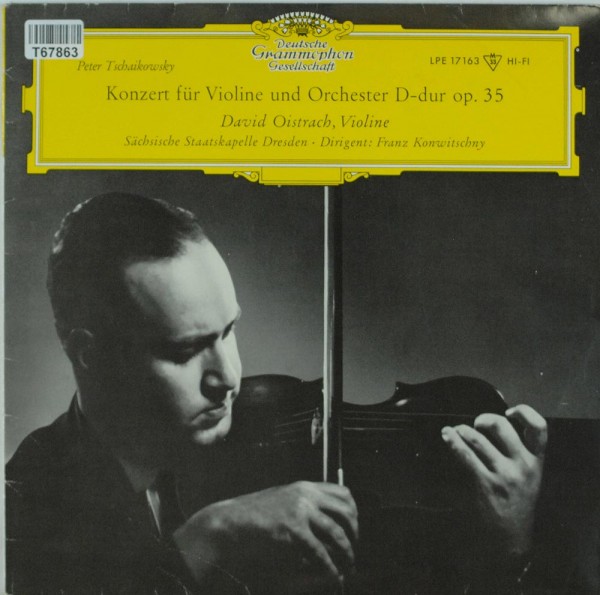 David Oistrach, Staatskapelle Dresden Dirig: Violinkonzert D-Dur Op. 35 / Violin Concerto D Major, O