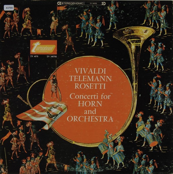 Vivaldi / Telemann / Rosetti: Concerti for Horn &amp; Orchestra